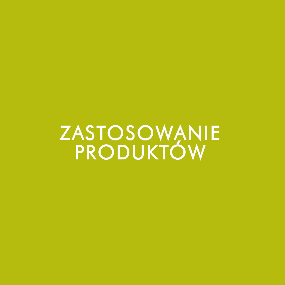 Zastosowanie produktów